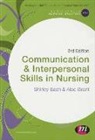 Shirley Bach, Shirley Grant Bach, Alec Grant, Dr. Alec Grant - Communication and Interpersonal Skills in Nursing