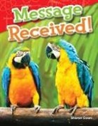 Sharon Coan - Message Received!