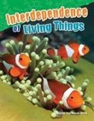 Dona Herweck Rice, Dona Rice, Dona Herweck Rice - Interdependence of Living Things