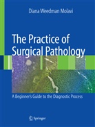 Diana Weedman Molavi, Diana Weedman Molavi - The Practice of Surgical Pathology