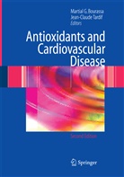 Martial G. Bourassa, Martia G Bourassa, Martial G Bourassa, Tardif, Tardif, Jean-Claude Tardif - Antioxidants and Cardiovascular Disease