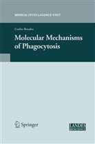 Carlo Rosales, Carlos Rosales - Molecular Mechanisms of Phagocytosis