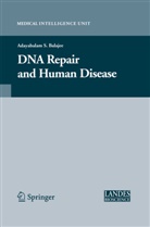 Adayabalam Balajee - DNA Repair and Human Disease