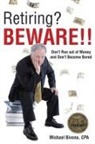 Cpa Michael Bivona - Retiring? Beware!!