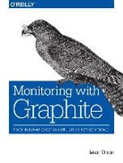 Jason Dixon, Dixon Jason - Monitoring with Graphite