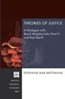 Stephanie Mar Brettmann - Theories of Justice