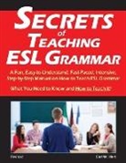 Carl W. Hart - Secrets of Teaching ESL Grammar