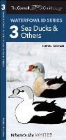 Kevin McGowan, Kevin J. McGowan, Waterford Press, Waterford Press, Waterford Press - The Cornell Lab of Ornithology Waterfowl Id 3 Sea Ducks & Others