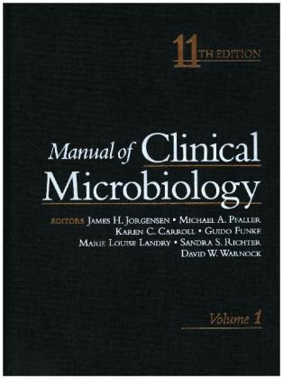 James H. Jorgensen, Michael A. Pfaller, Karen C. Carroll, James H. Jorgensen, Michael A. Pfaller - Manual of Clinical Microbiology 11th Edition