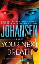 Iris Johansen - Your Next Breath