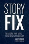 Larry Brooks, Michael Hauge - Story Fix