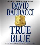 David Baldacci, Ron McLarty - True Blue (Hörbuch)