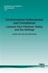 James Alm, Jay Shimshack, Jay Shimshak - Environmental Enforcement and Compliance