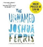 Joshua Ferris, Joshua Ferris - The Unnamed (Audio book)