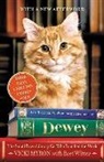 Vicki Myron, Susan McInerney - Dewey: The Small-Town Library Cat Who Touched the World (Audio book)
