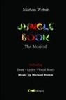 Markus Weber - Jungle Book - The Musical