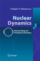 Nagata, K Nagata, K. Nagata, Takeyasu, Takeyasu, K. Takeyasu - Nuclear Dynamics