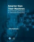 John Cullinane - Smarter Than Their Machines