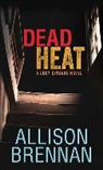 Allison Brennan - Dead Heat