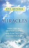 Eric Metaxas - Miracles