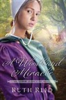 Ruth Reid - A Woodland Miracle
