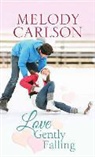 Melody Carlson - Love Gently Falling
