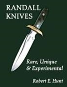 Robert E. Hunt, Hunt Robert E. - Randall Knives