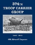 Colonel Edward Imparato, Edward T. Imparato, Col Edward T. Imparato, Turner Publishing - 374th Troop Carrier Group