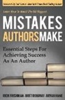Rick Frishman, Bryan Hane, Bret Ridgway - Mistakes Authors Make