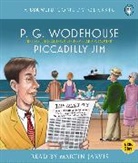 P. G. Wodehouse, P.G. Wodehouse, Pg Wodehouse, Martin Jarvis - Piccadilly Jim (Audiolibro)