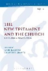 Dummy Author, John Barton, Barton John, Peter Groves, John Barton, John (University of Oxford Barton... - The New Testament and the Church