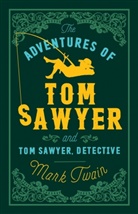 Mark Twain - Adventures of Tom Sawyer and Tom Sawyer Detective