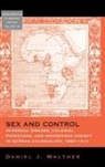 Daniel J Walther, Daniel J. Walther, Daniel Joseph Walther - Sex and Control
