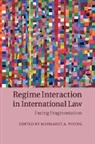 Margaret A. Young, Margaret A. (Associate Professor Young, Margaret A. Young, Young Margaret A. - Regime Interaction in International Law