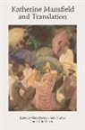 Claire Davison, Claire Kimber Davison, Professor Claire (Universite Paris 3 Sorb Davison, KIMBER ET AL GERRI, Claire Davison, Gerri Kimber... - Katherine Mansfield and Translation