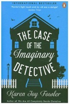 Karen Joy Fowler, Fowler Karen Joy - The Case of the Imaginary Detective