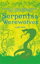 Lari Don, Don Lari, Francesca Greenwood, Greenwood Francesca - Serpents and Werewolves
