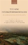 Christopher J. (University Lecturer Bickerton, Christopher J. Hodson Bickerton, Christopher J. Bickerton, Christopher J. (University Lecturer Bickerton, Bickerton Christopher J., Dermot Hodson... - New Intergovernmentalism