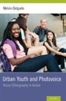 Melvin Delgado, Melvin (Professor &amp; Chair Delgado, Delgado Melvin - Urban Youth and Photovoice
