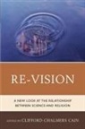 Clifford Chalmers Cain, Cain Clifford Chalmers - Revision a New Look At the Relpb