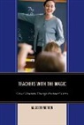 M Scott Norton, M. Scott Norton, Norton M. Scott - Teachers With the Magic