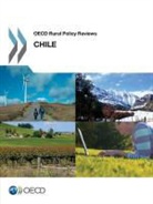 Oecd, Organization For Economic Cooperation An - OECD Rural Policy Reviews: Chile 2014