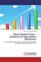 Soemarso Slamet Rahardjo - Stock Market Crisis - Evidence of Speculative Behaviour