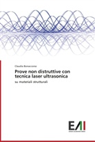 Claudia Bonaccorso - Prove non distruttive con tecnica laser ultrasonica