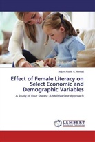 Anjum Ara M K Ahmad, Anjum Ara M. K. Ahmad - Effect of Female Literacy on Select Economic and Demographic Variables