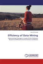 Sara Al-Ruzeiqi - Efficiency of Data Mining