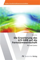 Maria Stier - Die Erweiterung des 29 GWB auf die Fernwärmewirtschaft