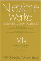 Marie-Luise Haase, Mazzino Montinari, Friedrich Nietzsche - Werke, Kritische Gesamtausgabe - 4: Nachbericht zum ersten Band