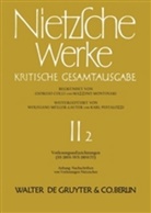 Volke Gerhardt, Volker Gerhardt, Norb Miller, Friedric Nietzsche, Friedrich Nietzsche, Frit Bornmann... - Werke, Kritische Gesamtausgabe - Band 2: Vorlesungsaufzeichnungen (SS 1869-WS 1869/70)