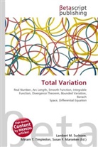 Susan F Marseken, Susan F. Marseken, Lambert M. Surhone, Miria T Timpledon, Miriam T. Timpledon - Total Variation